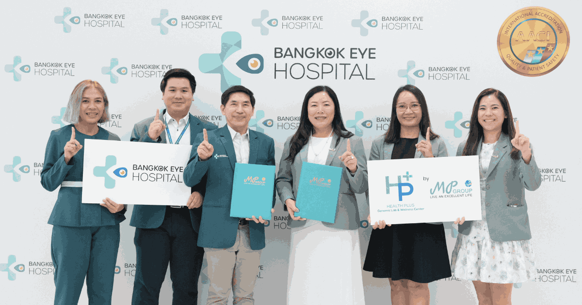 Bangkok Eye Hospital ผนึก Health Plus Global Laboratory by MP Group ลงนามความร่วมมือ โครงการ "Eye Guard Genetics"