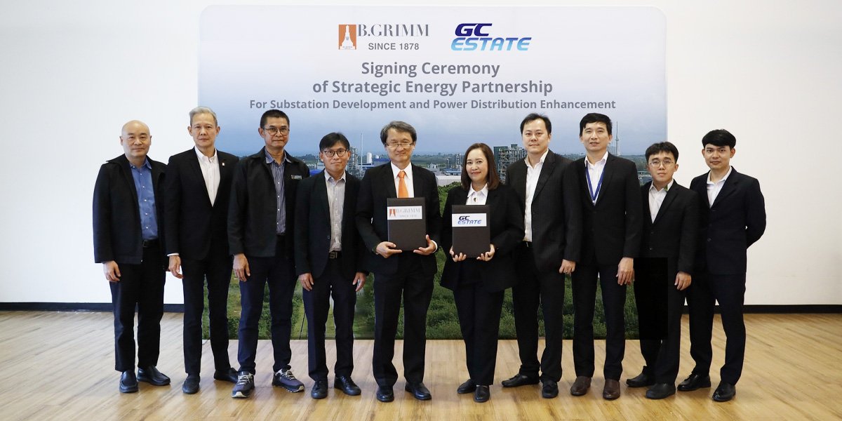“บี.กริม เพาเวอร์” ร่วมกับ “GC Estate” ลงนามสัญญาเช่าที่ดินระยะยาว  ก่อสร้างสถานีไฟฟ้าย่อย รองรับกลุ่มลูกค้าอุตสาหกรรมโตต่อเนื่อง