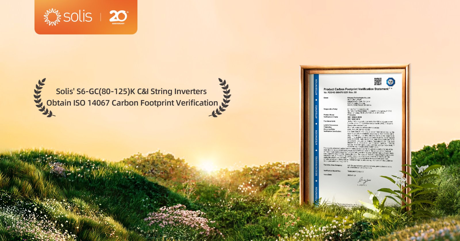 Solis อินเวอร์เตอร์ ซีรีส์ S6-GC(80-125)K C&I ได้รับการรับรอง ISO 14067:2018 Product Carbon Footprint จาก TÜV Süd