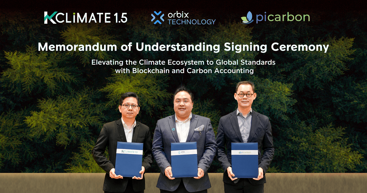 Orbix Technology จับมือ KCLIMATE 1.5 - Pi Carbon พัฒนาระบบนิเวศด้านสภาพภูมิอากาศ