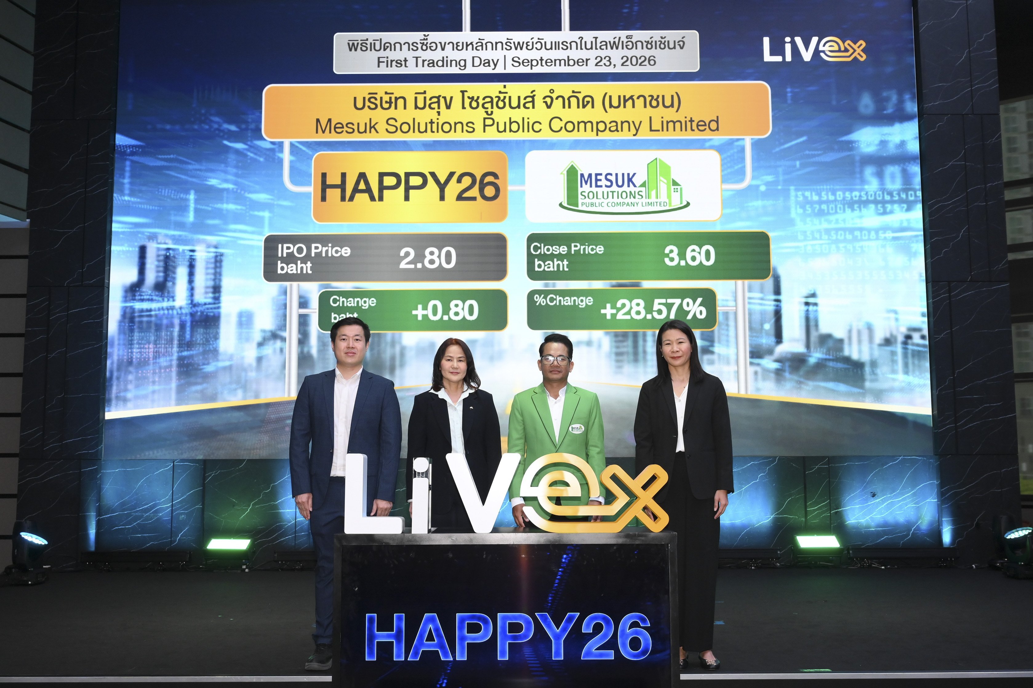 HAPPY26 เริ่มซื้อขายในตลาดหลักทรัพย์ไลฟ์เอ็กซ์เช้นจ์ (LiVEx) วันแรก